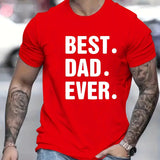 FOESCE Men's Summer Loose Fit 100% Cotton Best Dad EVER Print Casual Round Neck Short Sleeve T-shirt Top