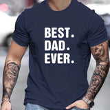 FOESCE Men's Summer Loose Fit 100% Cotton Best Dad EVER Print Casual Round Neck Short Sleeve T-shirt Top