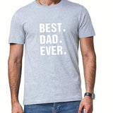 FOESCE Men's Summer Loose Fit 100% Cotton Best Dad EVER Print Casual Round Neck Short Sleeve T-shirt Top